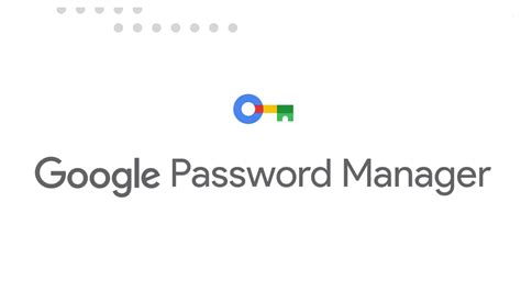 Google Password Manager .